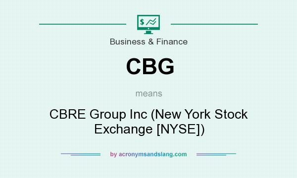 What does CBG mean? It stands for CBRE Group Inc (New York Stock Exchange [NYSE])