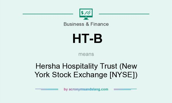 What does HT-B mean? It stands for Hersha Hospitality Trust (New York Stock Exchange [NYSE])