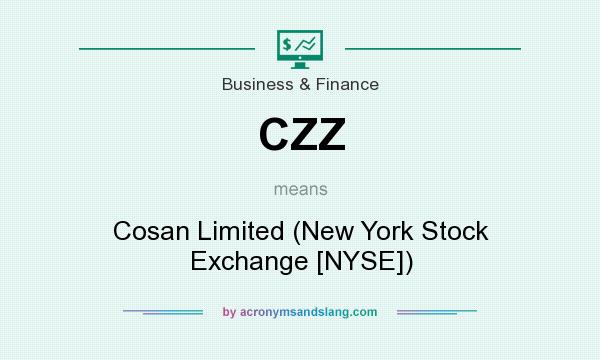 What does CZZ mean? It stands for Cosan Limited (New York Stock Exchange [NYSE])