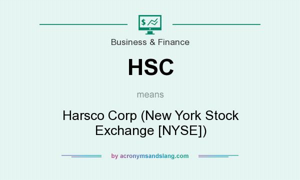 What does HSC mean? It stands for Harsco Corp (New York Stock Exchange [NYSE])