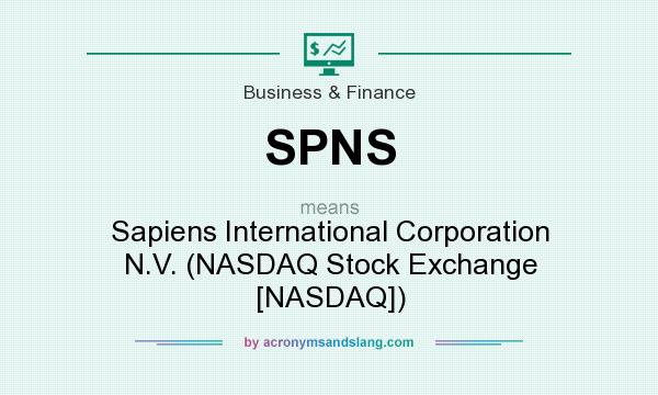 What does SPNS mean? It stands for Sapiens International Corporation N.V. (NASDAQ Stock Exchange [NASDAQ])