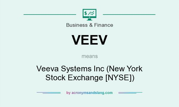 What does VEEV mean? It stands for Veeva Systems Inc (New York Stock Exchange [NYSE])