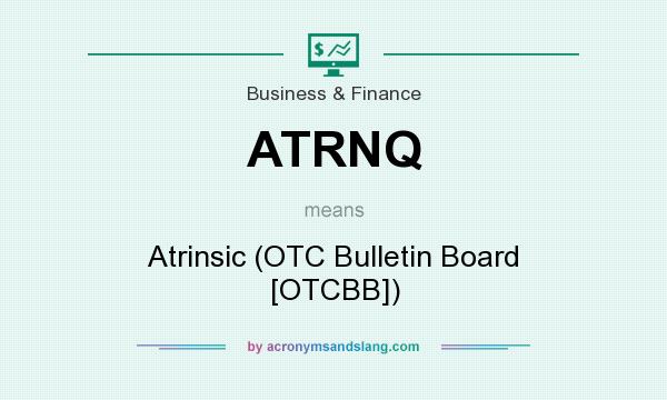 What does ATRNQ mean? It stands for Atrinsic (OTC Bulletin Board [OTCBB])