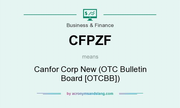 What does CFPZF mean? It stands for Canfor Corp New (OTC Bulletin Board [OTCBB])