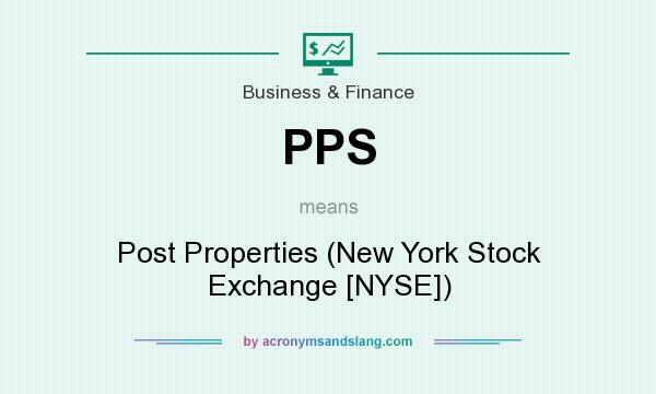 What does PPS mean? It stands for Post Properties (New York Stock Exchange [NYSE])