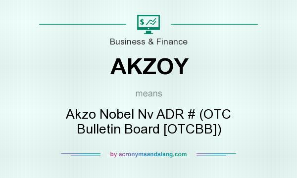 What does AKZOY mean? It stands for Akzo Nobel Nv ADR # (OTC Bulletin Board [OTCBB])