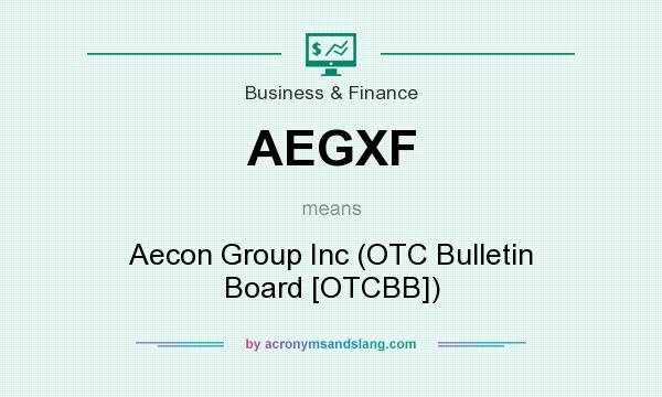 What does AEGXF mean? It stands for Aecon Group Inc (OTC Bulletin Board [OTCBB])