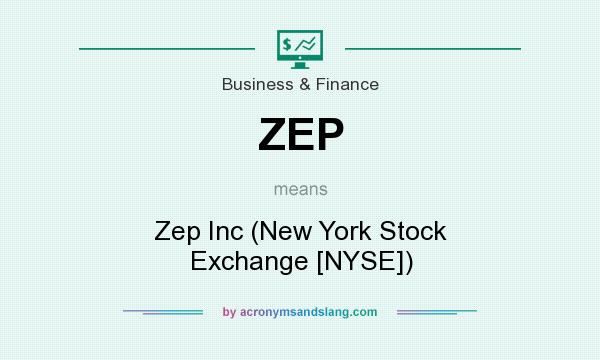 What does ZEP mean? It stands for Zep Inc (New York Stock Exchange [NYSE])