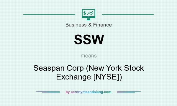 What does SSW mean? It stands for Seaspan Corp (New York Stock Exchange [NYSE])