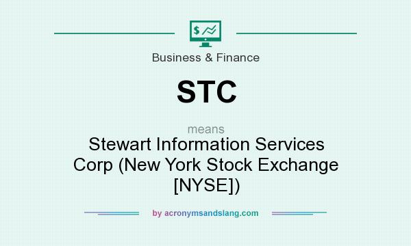 What does STC mean? It stands for Stewart Information Services Corp (New York Stock Exchange [NYSE])
