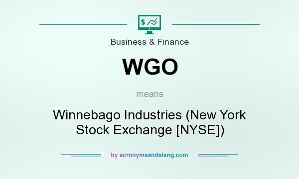 What does WGO mean? It stands for Winnebago Industries (New York Stock Exchange [NYSE])