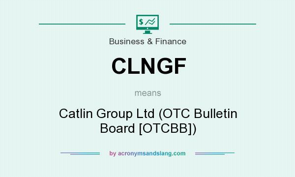 What does CLNGF mean? It stands for Catlin Group Ltd (OTC Bulletin Board [OTCBB])