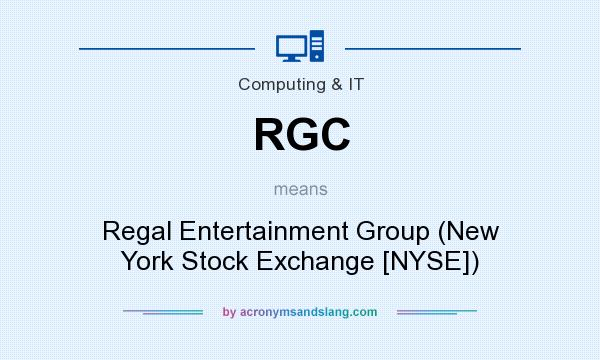 What does RGC mean? It stands for Regal Entertainment Group (New York Stock Exchange [NYSE])