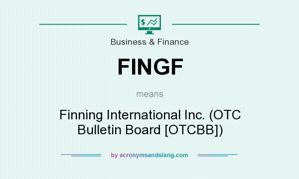 What does FINGF mean? It stands for Finning International Inc. (OTC Bulletin Board [OTCBB])