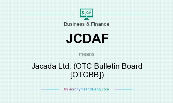 What does JCDAF mean? It stands for Jacada Ltd. (OTC Bulletin Board [OTCBB])