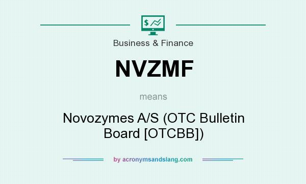 What does NVZMF mean? It stands for Novozymes A/S (OTC Bulletin Board [OTCBB])