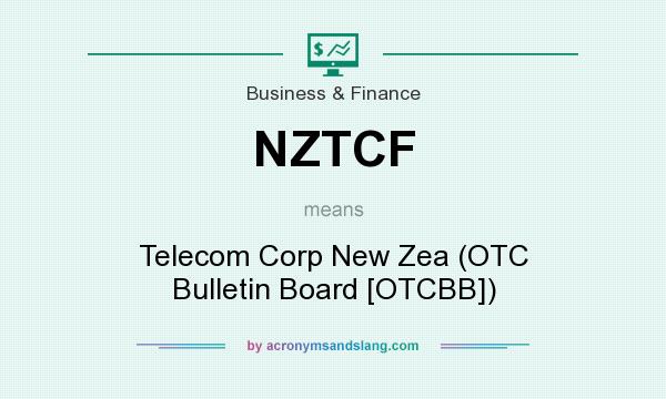 What does NZTCF mean? It stands for Telecom Corp New Zea (OTC Bulletin Board [OTCBB])