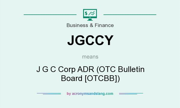 What does JGCCY mean? It stands for J G C Corp ADR (OTC Bulletin Board [OTCBB])
