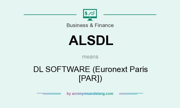 What does ALSDL mean? It stands for DL SOFTWARE (Euronext Paris [PAR])