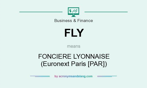 What does FLY mean? It stands for FONCIERE LYONNAISE (Euronext Paris [PAR])