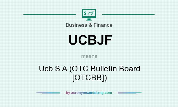 What does UCBJF mean? It stands for Ucb S A (OTC Bulletin Board [OTCBB])