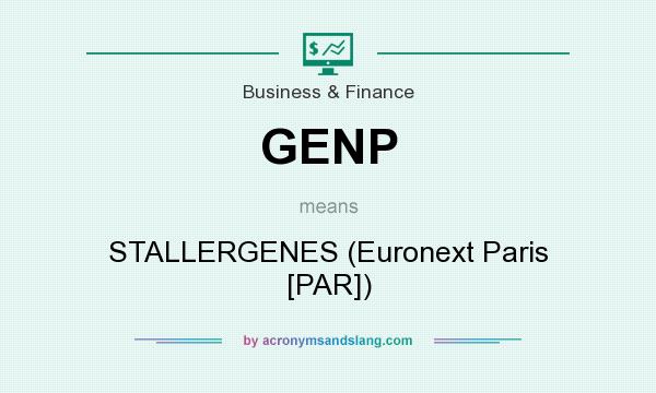 What does GENP mean? It stands for STALLERGENES (Euronext Paris [PAR])
