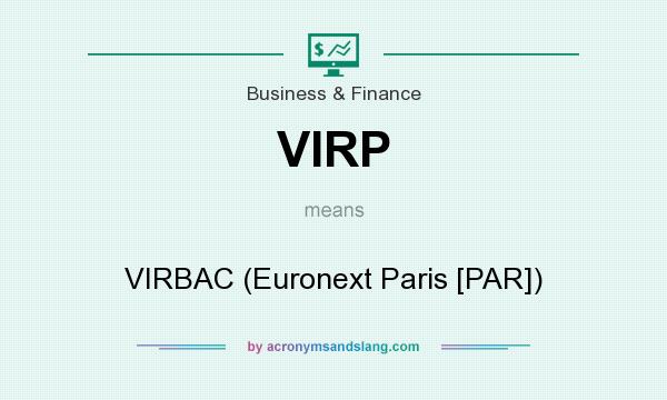 What does VIRP mean? It stands for VIRBAC (Euronext Paris [PAR])