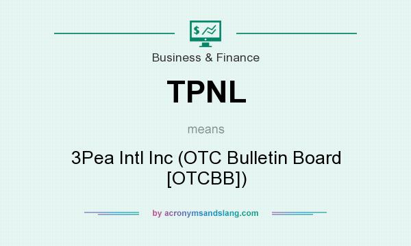 What does TPNL mean? It stands for 3Pea Intl Inc (OTC Bulletin Board [OTCBB])