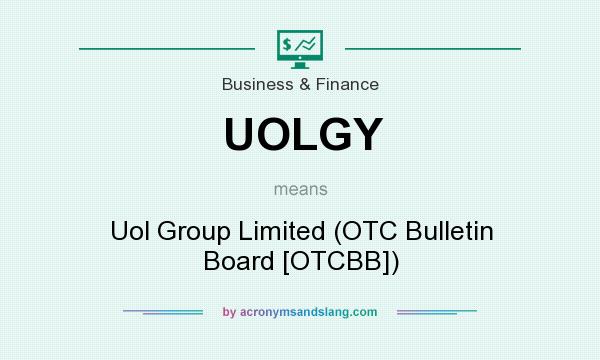 What does UOLGY mean? It stands for Uol Group Limited (OTC Bulletin Board [OTCBB])