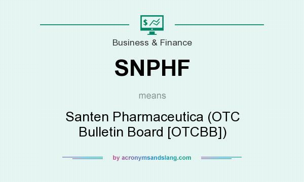 What does SNPHF mean? It stands for Santen Pharmaceutica (OTC Bulletin Board [OTCBB])