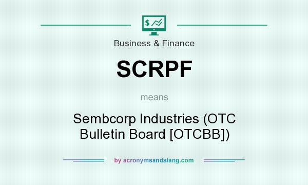 What does SCRPF mean? It stands for Sembcorp Industries (OTC Bulletin Board [OTCBB])