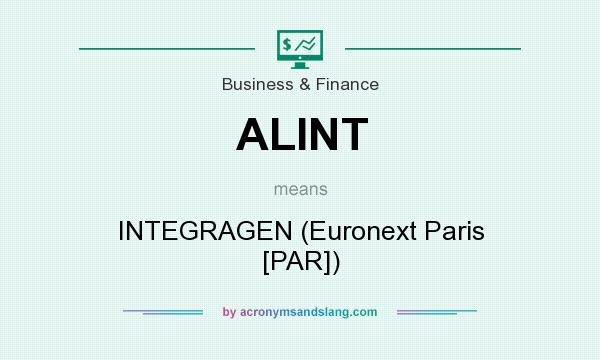 What does ALINT mean? It stands for INTEGRAGEN (Euronext Paris [PAR])