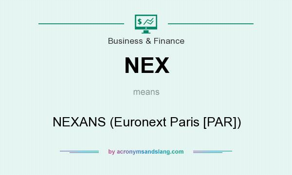 What does NEX mean? It stands for NEXANS (Euronext Paris [PAR])