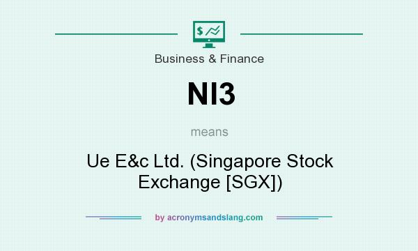 What does NI3 mean? It stands for Ue E&c Ltd. (Singapore Stock Exchange [SGX])