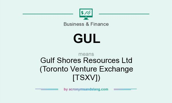 What does GUL mean? It stands for Gulf Shores Resources Ltd (Toronto Venture Exchange [TSXV])