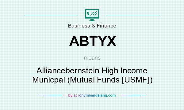 What does ABTYX mean? It stands for Alliancebernstein High Income Municpal (Mutual Funds [USMF])