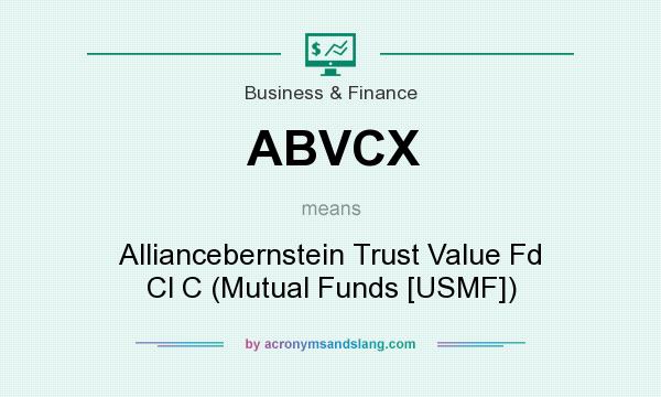 What does ABVCX mean? It stands for Alliancebernstein Trust Value Fd Cl C (Mutual Funds [USMF])
