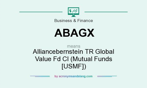 What does ABAGX mean? It stands for Alliancebernstein TR Global Value Fd Cl (Mutual Funds [USMF])