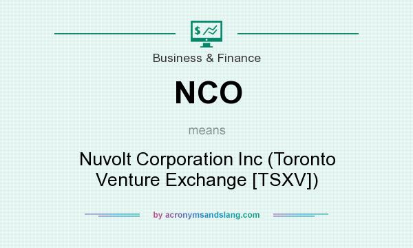 What does NCO mean? It stands for Nuvolt Corporation Inc (Toronto Venture Exchange [TSXV])
