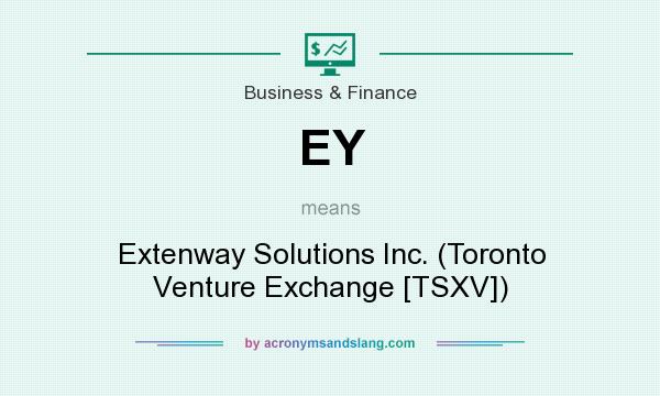 What does EY mean? It stands for Extenway Solutions Inc. (Toronto Venture Exchange [TSXV])