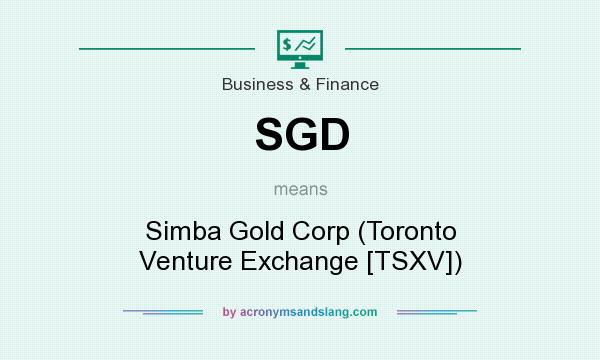 What does SGD mean? It stands for Simba Gold Corp (Toronto Venture Exchange [TSXV])