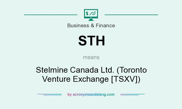 What does STH mean? It stands for Stelmine Canada Ltd. (Toronto Venture Exchange [TSXV])