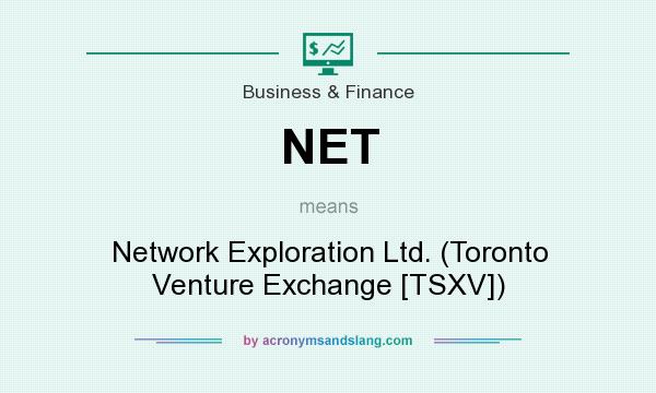 What does NET mean? It stands for Network Exploration Ltd. (Toronto Venture Exchange [TSXV])