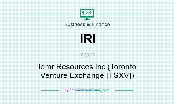 iri-iemr-resources-inc-toronto-venture-exchange-tsxv-in-business