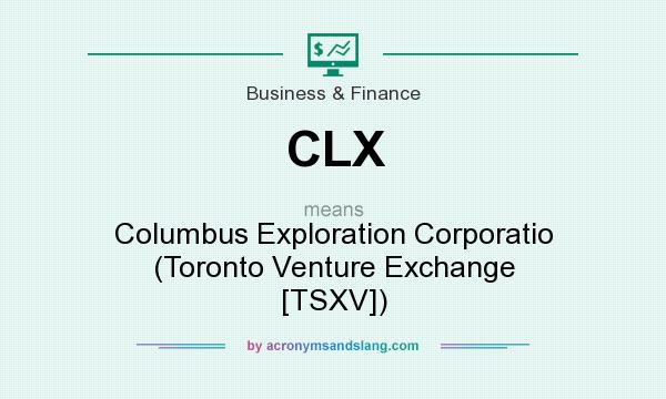 What does CLX mean? It stands for Columbus Exploration Corporatio (Toronto Venture Exchange [TSXV])