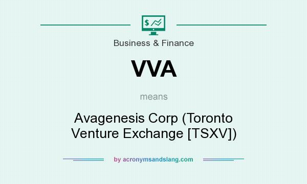 What does VVA mean? It stands for Avagenesis Corp (Toronto Venture Exchange [TSXV])