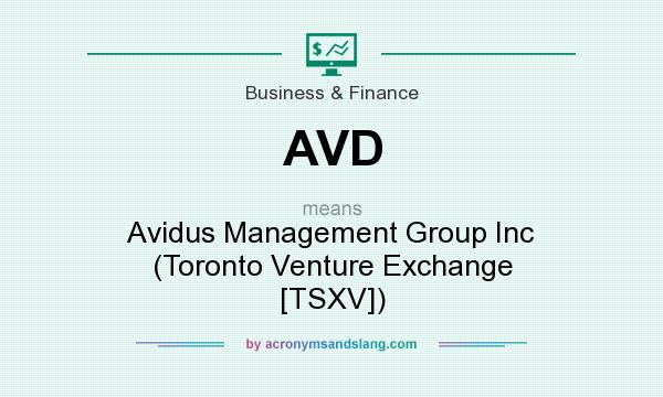 What does AVD mean? It stands for Avidus Management Group Inc (Toronto Venture Exchange [TSXV])
