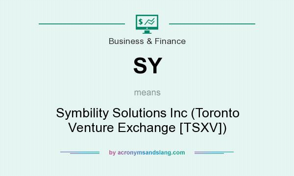 What does SY mean? It stands for Symbility Solutions Inc (Toronto Venture Exchange [TSXV])