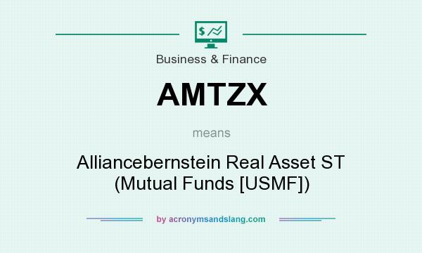 What does AMTZX mean? It stands for Alliancebernstein Real Asset ST (Mutual Funds [USMF])