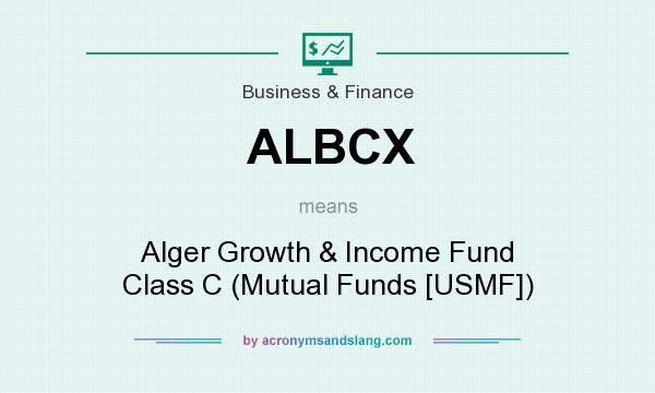 What does ALBCX mean? It stands for Alger Growth & Income Fund Class C (Mutual Funds [USMF])